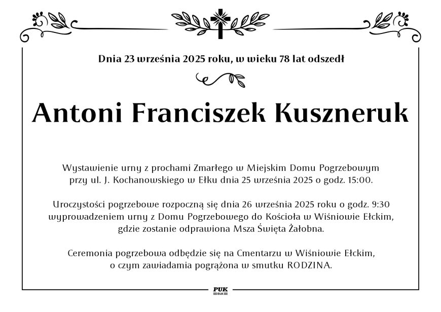 Antoni Franciszek Kuszneruk - nekrolog
